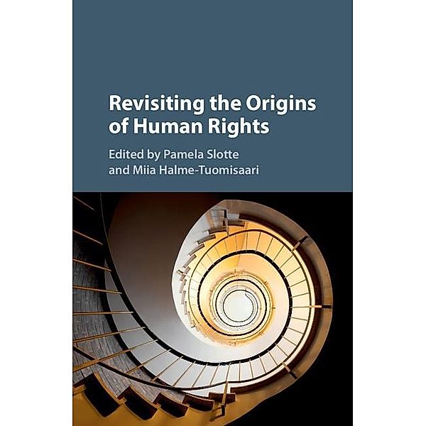 Revisiting the Origins of Human Rights