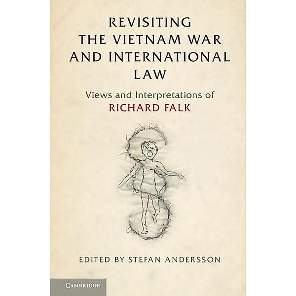 Revisiting the Vietnam War and International Law