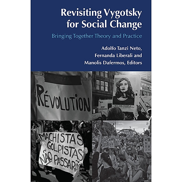 Revisiting Vygotsky for Social Change
