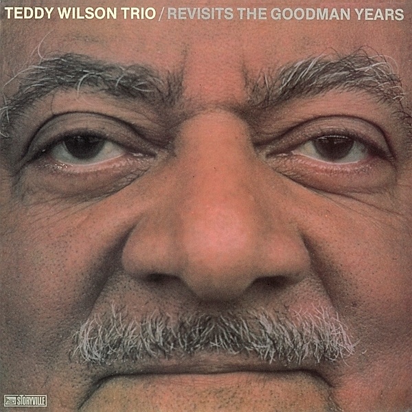 Revisits The Goodman Years (Vinyl), Teddy-Trio- Wilson