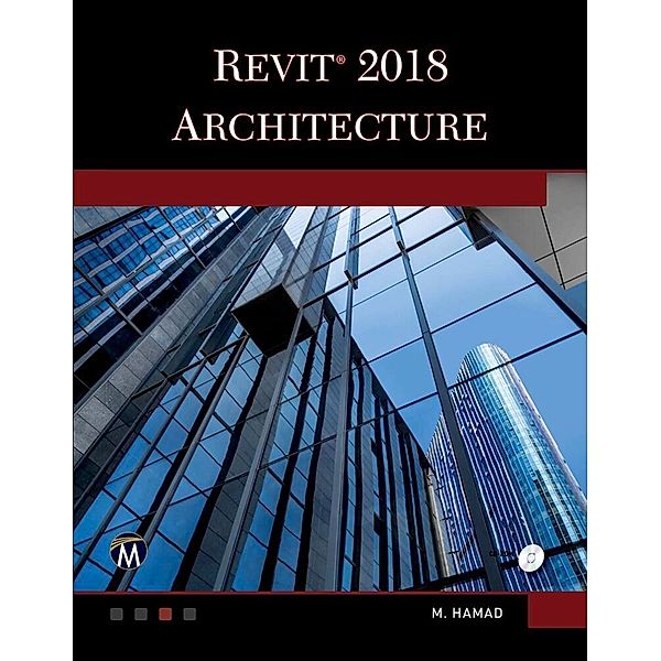 Revit 2018 Architecture, Munir Hamad