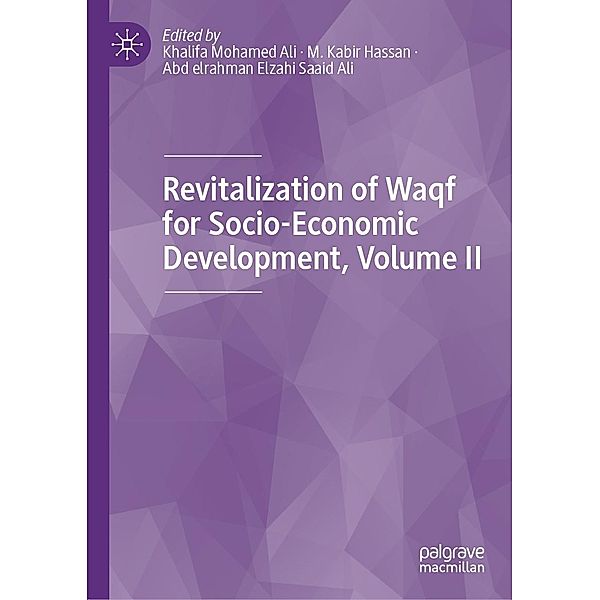 Revitalization of Waqf for Socio-Economic Development, Volume II / Progress in Mathematics