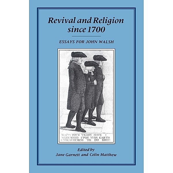 Revival and Religion Since 1700, J. Garnett