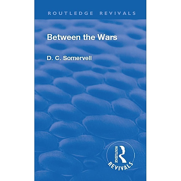 Revival: Between the Wars (1948), David Churchill Somervell
