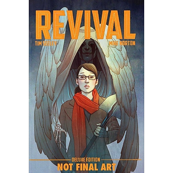 Revival, Deluxe edition.Vol.2, Tim Seeley, Mike Norton