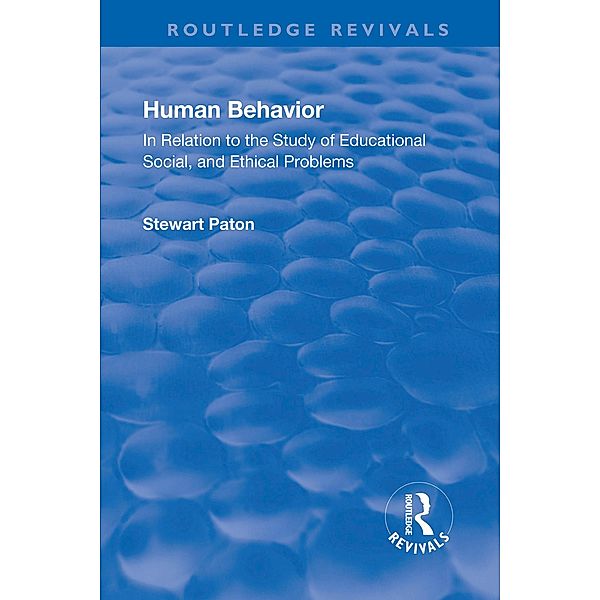 Revival: Human Behavior (1921), Stewart Paton