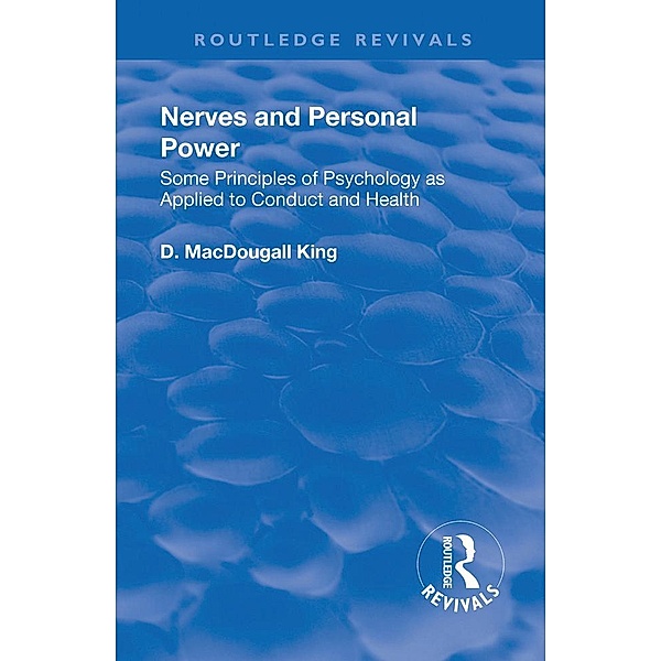Revival: Nerves and Personal Power (1922), D. Macdougall King
