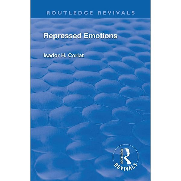 Revival: Repressed Emotions (1920), Isador H. Coriat