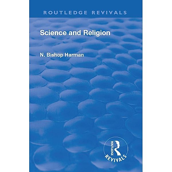 Revival: Science and Religion (1935), N. Bishop Harman