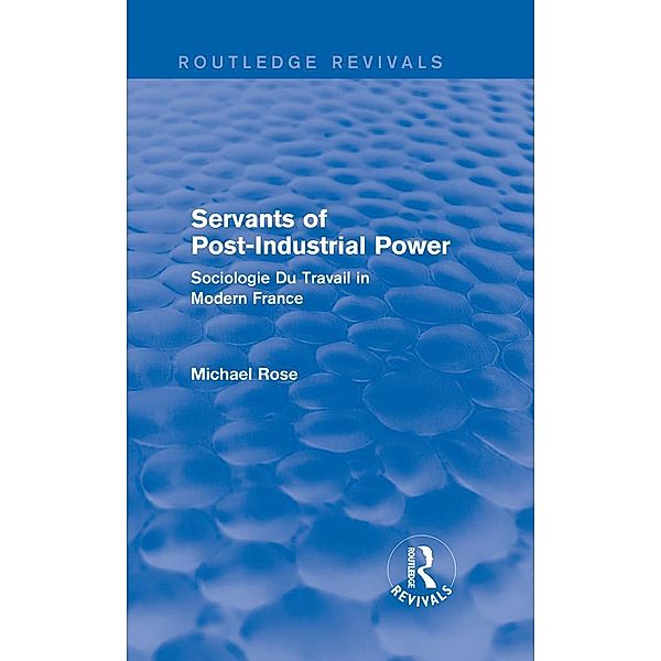 Revival: Servants of Post Industrial Power (1979), Michael Rose