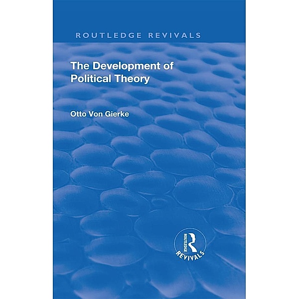 Revival: The Development of Political Theory (1939), Otto von Gierke