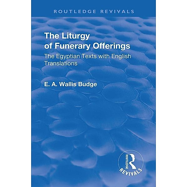Revival: The Liturgy of Funerary Offerings (1909)