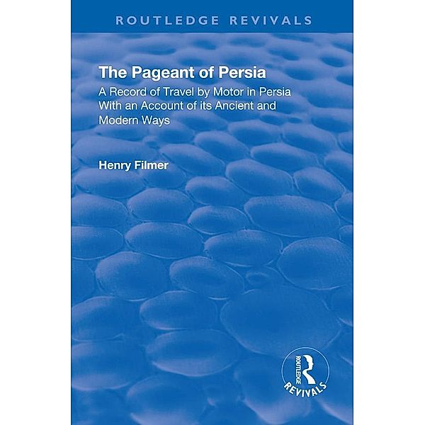 Revival: The Pageant of Persia (1937), Henry Filmer