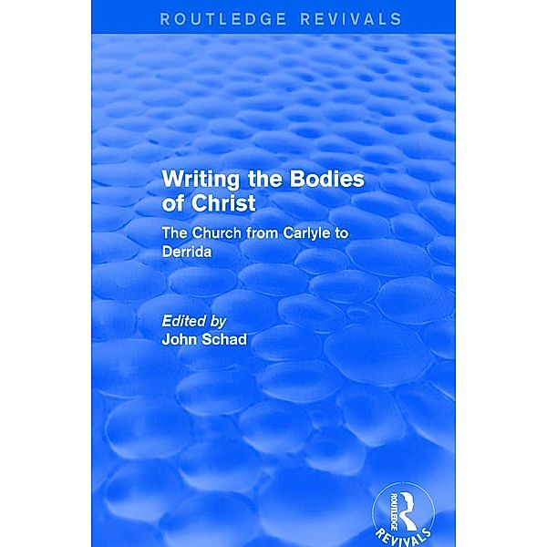 Revival: Writing the Bodies of Christ (2001)