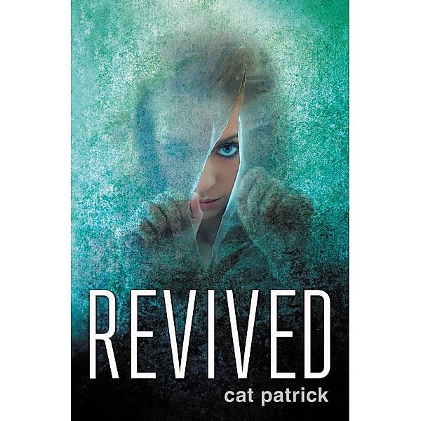 Revived, Cat Patrick