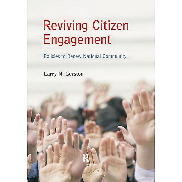 Reviving Citizen Engagement, Larry N. Gerston