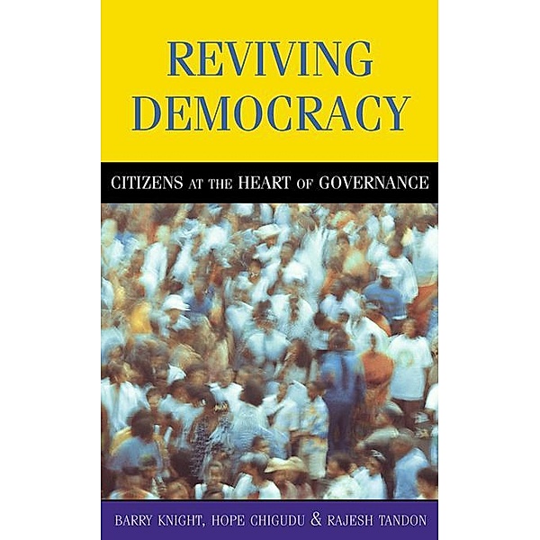Reviving Democracy, Barry Knight, Rajesh Tandon