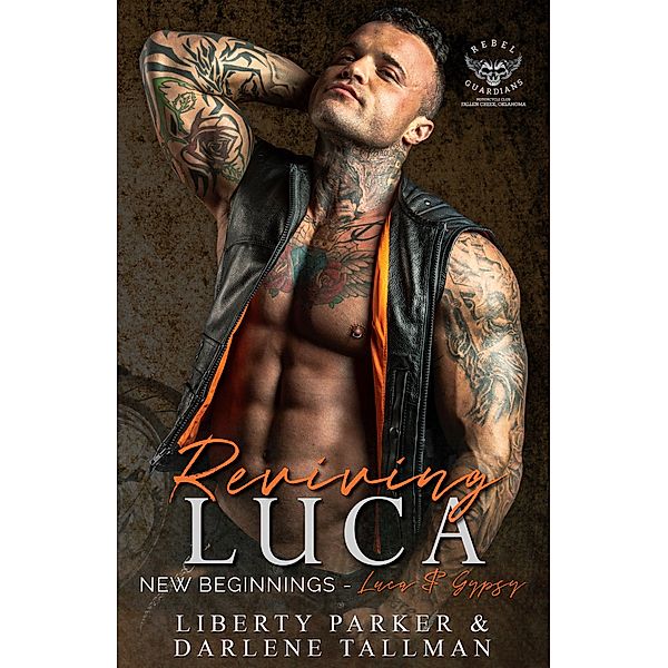 Reviving Luca (New Beginnings) / New Beginnings, Liberty Parker