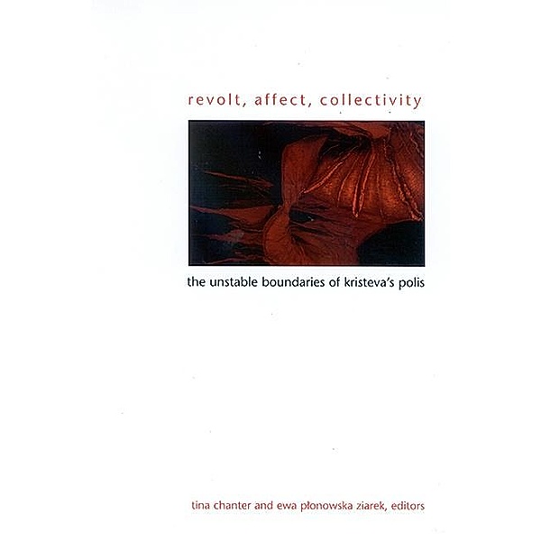 Revolt, Affect, Collectivity / SUNY series in Gender Theory