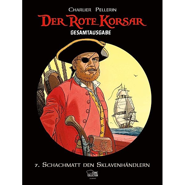 Revolte auf Jamaika / Der Rote Korsar Gesamtausgabe Bd.7, Jean-Michel Charlier, Victor Hubinon