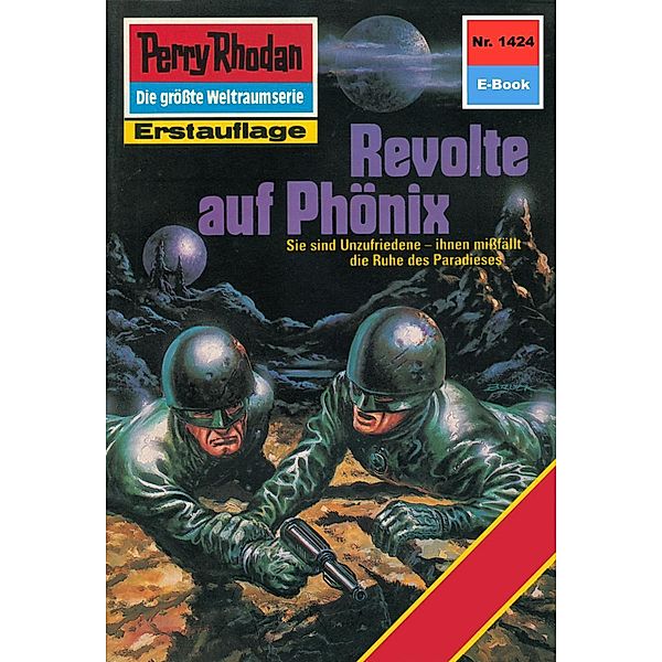 Revolte auf Phönix (Heftroman) / Perry Rhodan-Zyklus Die Cantaro Bd.1424, Kurt Mahr