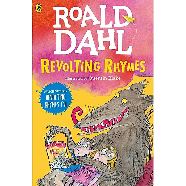 Revolting Rhymes, Roald Dahl