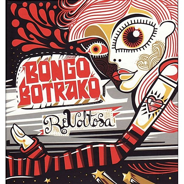 Revoltosa, Bongo Botrako