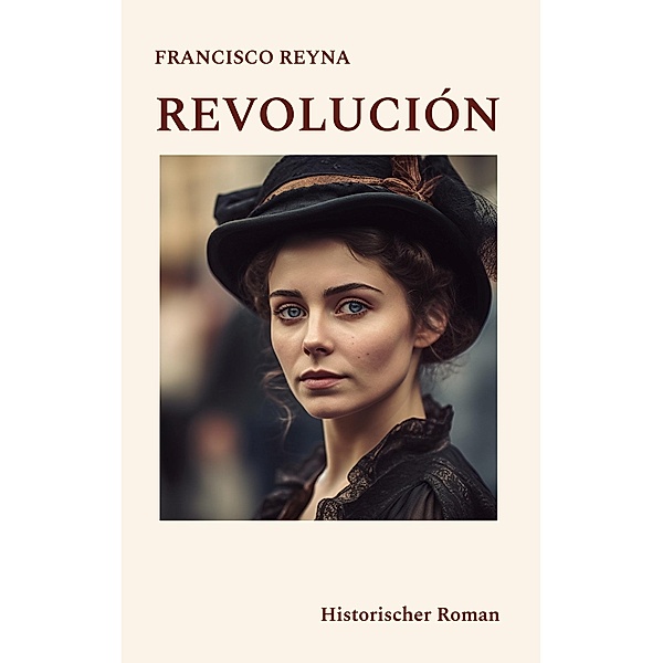 Revolución, Francisco Reyna