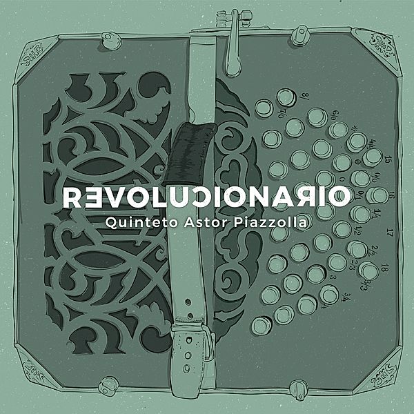 Revolucionario, Quinteto Astor Piazzolla