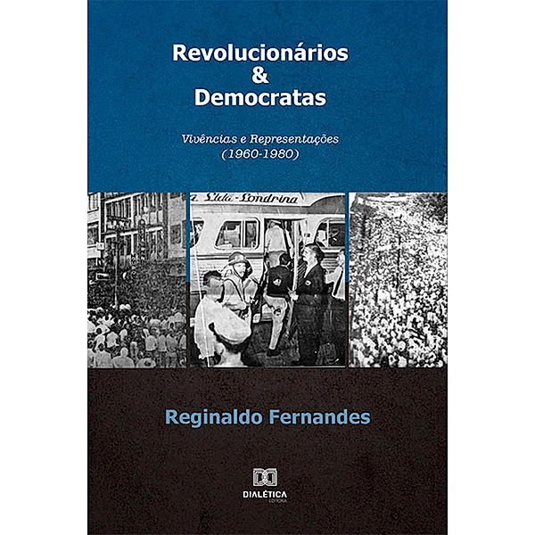 Revolucionários & Democratas, Reginaldo Fernandes