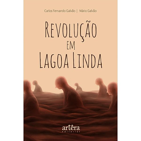 Revolução em Lagoa Linda, Mário Galvão