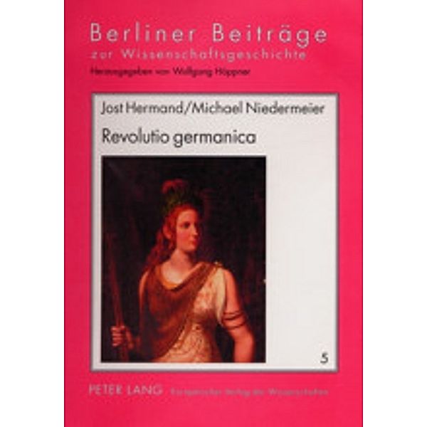 Revolutio germanica, Jost Hermand, Michael Niedermeier