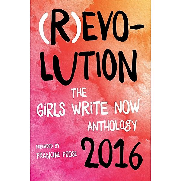 (R)evolution, Girls Write Now