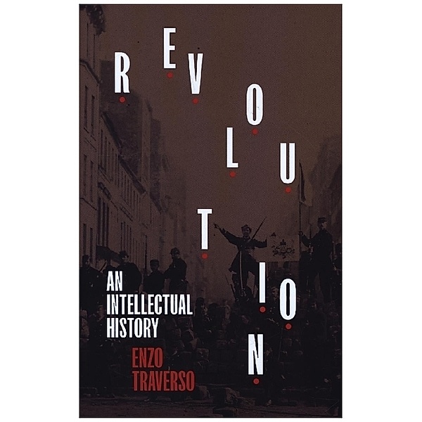 Revolution, Enzo Traverso