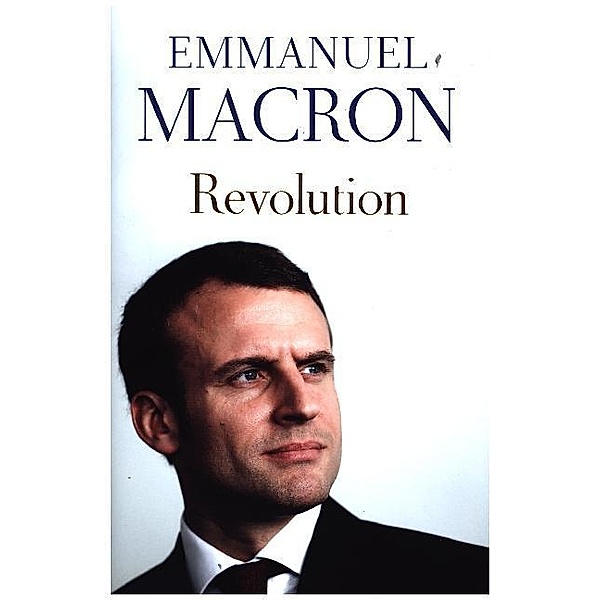 Revolution, Emmanuel Macron