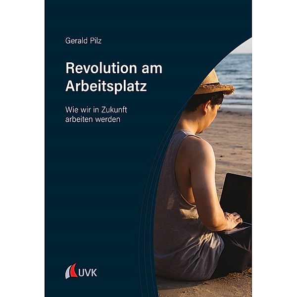 Revolution am Arbeitsplatz, Gerald Pilz