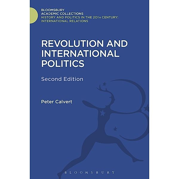 Revolution and International Politics, Peter Calvert