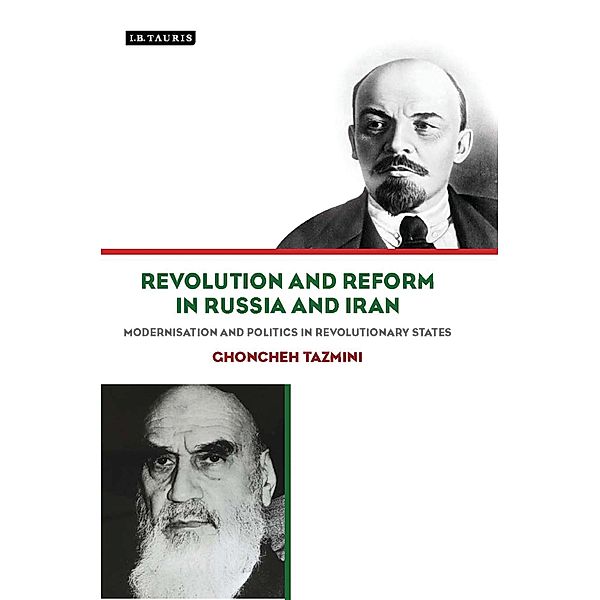 Revolution and Reform in Russia and Iran, Ghoncheh Tazmini