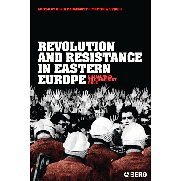 Revolution and Resistance in Eastern Europe