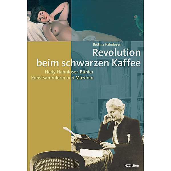 Revolution beim schwarzen Kaffee, Bettina Hahnloser