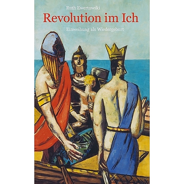 Revolution im Ich, Ruth Ewertowski