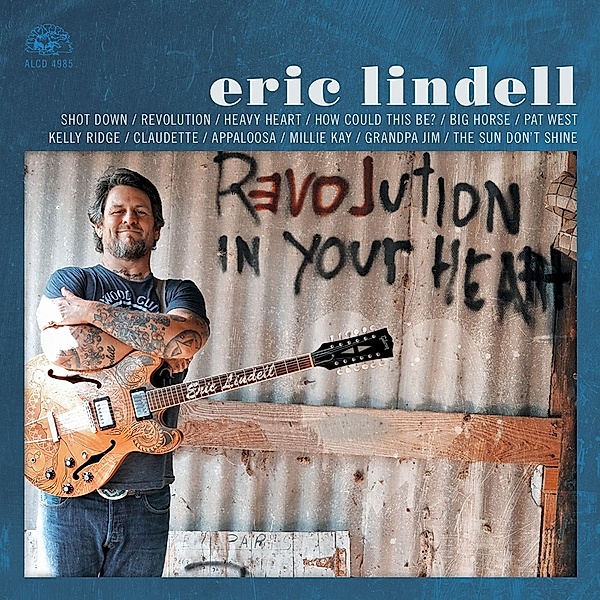 Revolution In Your Heart, Eric Lindell