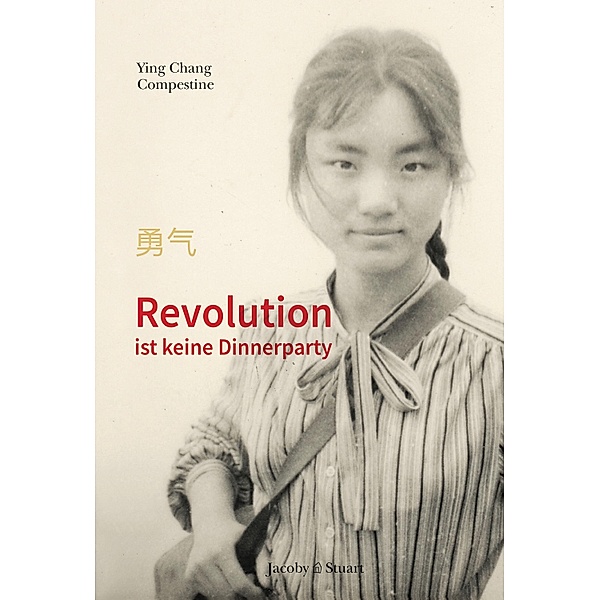Revolution ist keine Dinnerparty, Ying Chang Compestine