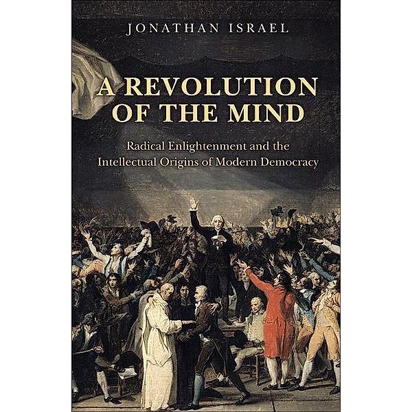 Revolution of the Mind, Jonathan Israel