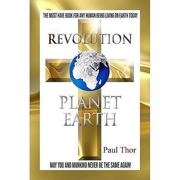 Revolution Planet Earth / Book-Art Press Solutions LLC, Paul Doyle