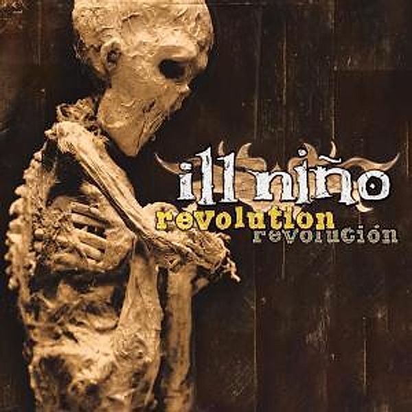 Revolution Revolucion, Ill Nino