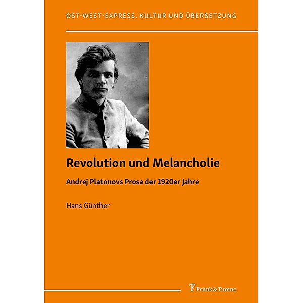 Revolution und Melancholie, Hans Günther