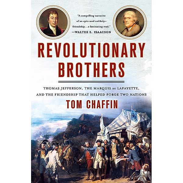 Revolutionary Brothers, Tom Chaffin
