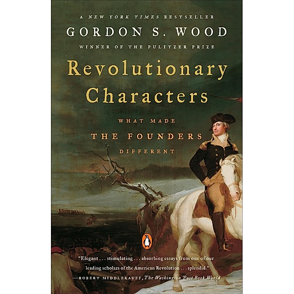Revolutionary Characters, Gordon S. Wood