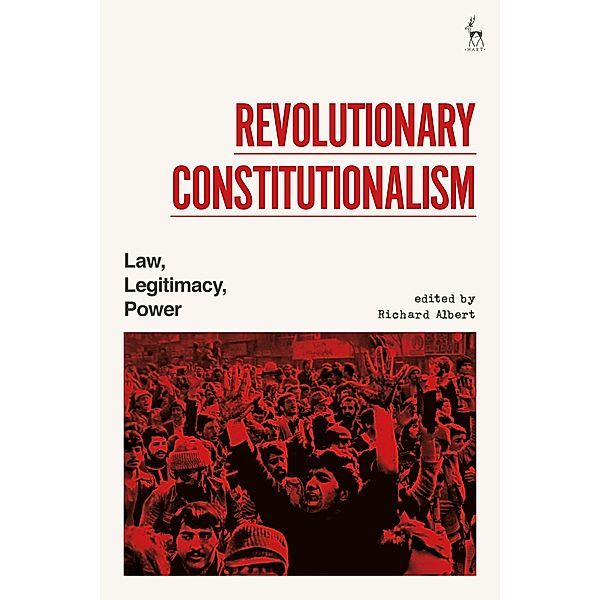 Revolutionary Constitutionalism